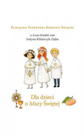 Dla dzieci o Mszy Świętej