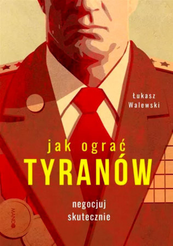 Jak ograć tyranów