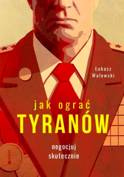 Jak ograć tyranów