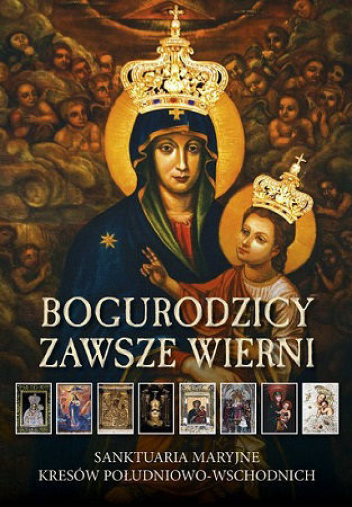 Bogurodzicy zawsze wierni