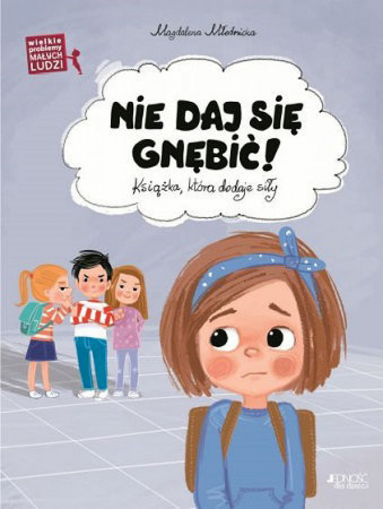 Nie daj się gnębić!