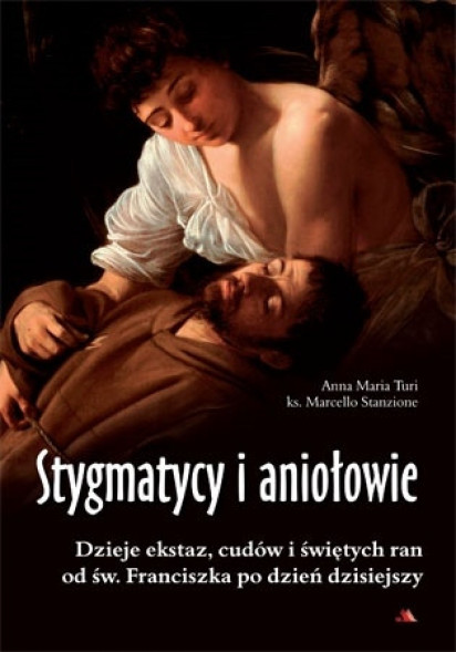 Stygmatycy i aniołowie