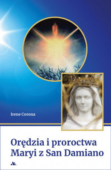 Orędzia i proroctwa Maryi  z San Damiano