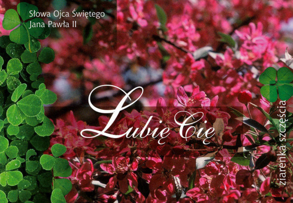 Lubię Cię - Ziarenka Szczęścia