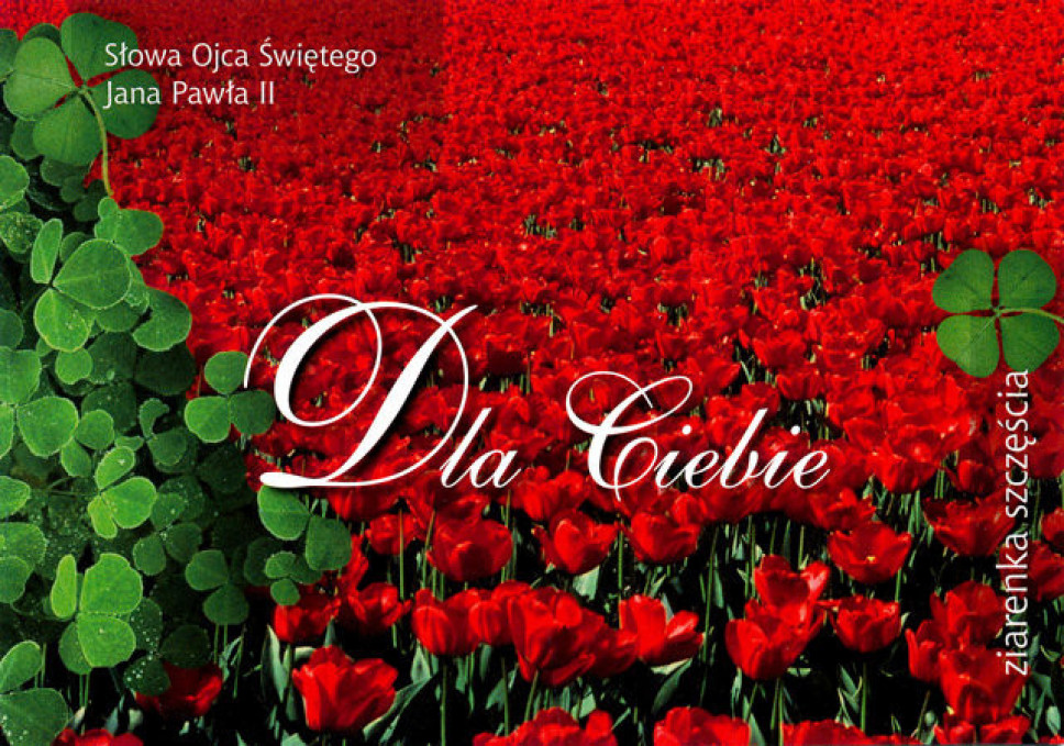 Dla Ciebie - Ziarenka Szczęścia