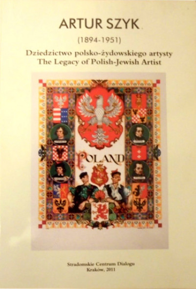Artur Szyk. Dziedzictwo polsko-żydowskiego artysty - Aleksander B. Skotnicki