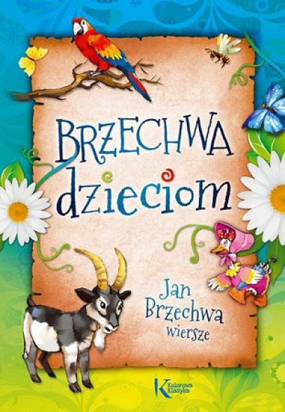 Brzechwa dzieciom  - Jan Brzechwa : Książki dla dzieci i młodzieży