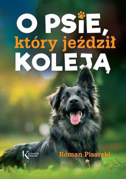 O psie,  który jeździł koleją