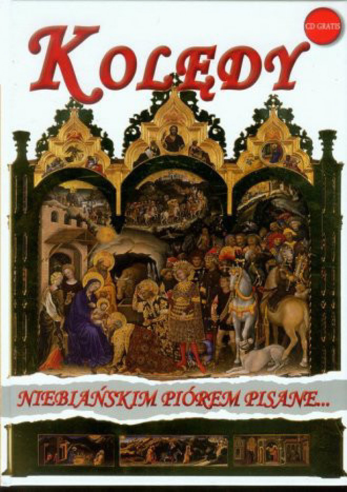 Kolędy niebiańskim piórem pisane + CD edycja limitowana