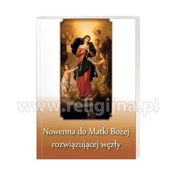 Nowenna do Matki Bożej rozwiązującej węzły