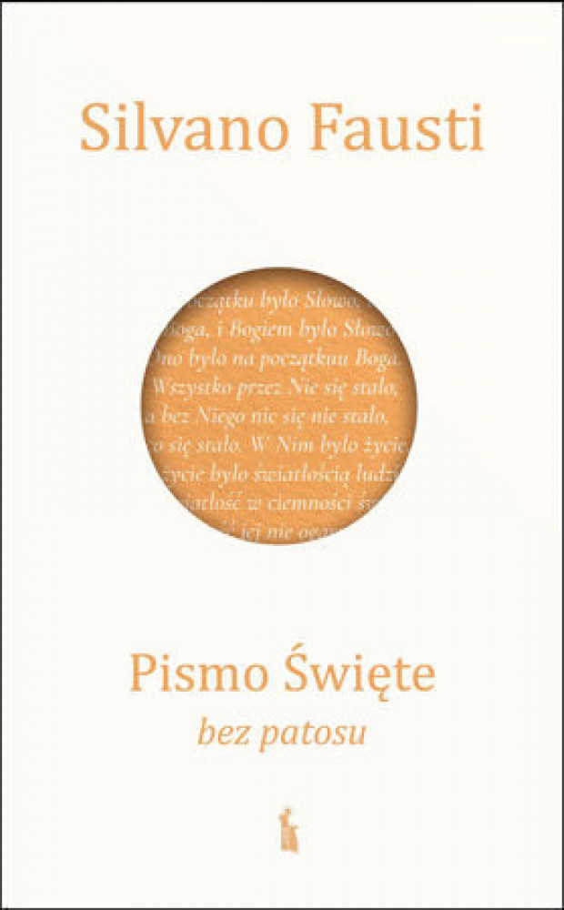 Pismo  Święte bez  patosu