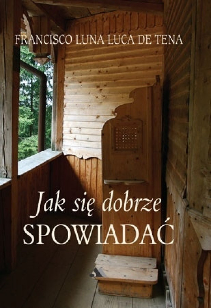 Jak się dobrze spowiadać