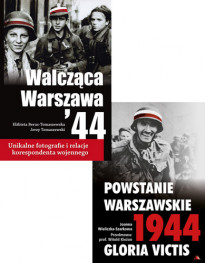 Pamięć o Powstaniu Warszawskim - Warszawa Walcząca '44 + Powstanie Warszawskie 1944. Gloria Victis : II wojna światowa