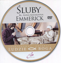 Śluby. Bł. Anna Katarzyna Emmerick. Film DVD