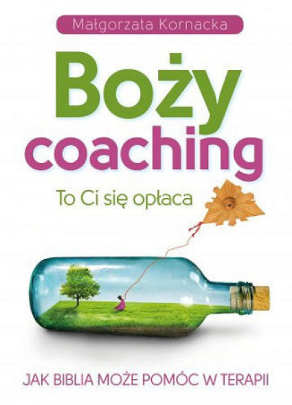 Boży coaching. To Ci się opłaca. Jak Biblia może pomóc w terapii SUFFIX