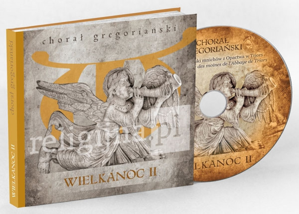 Chorał gregoriański. Wielkanoc II