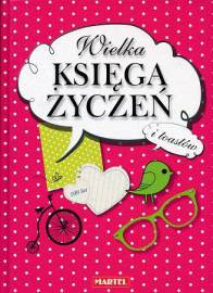 Wielka księga życzeń i toastów