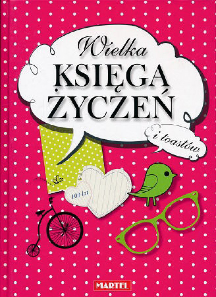 Wielka księga życzeń i toastów
