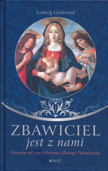 Zbawiciel jest z nami