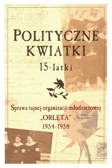 Polityczne kwiatki 15-latki