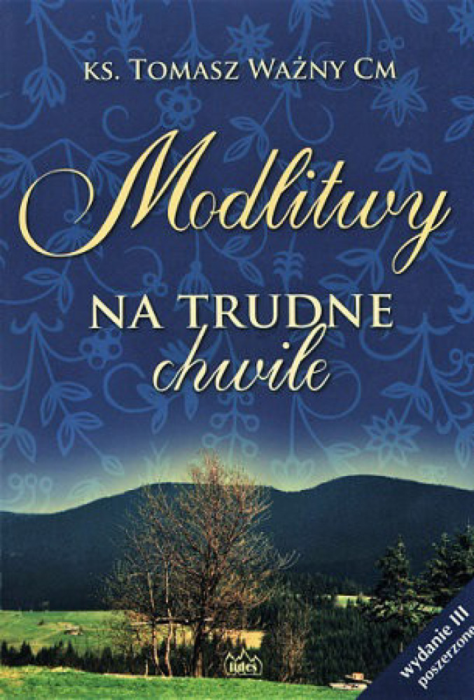 Modlitwy na trudne chwile