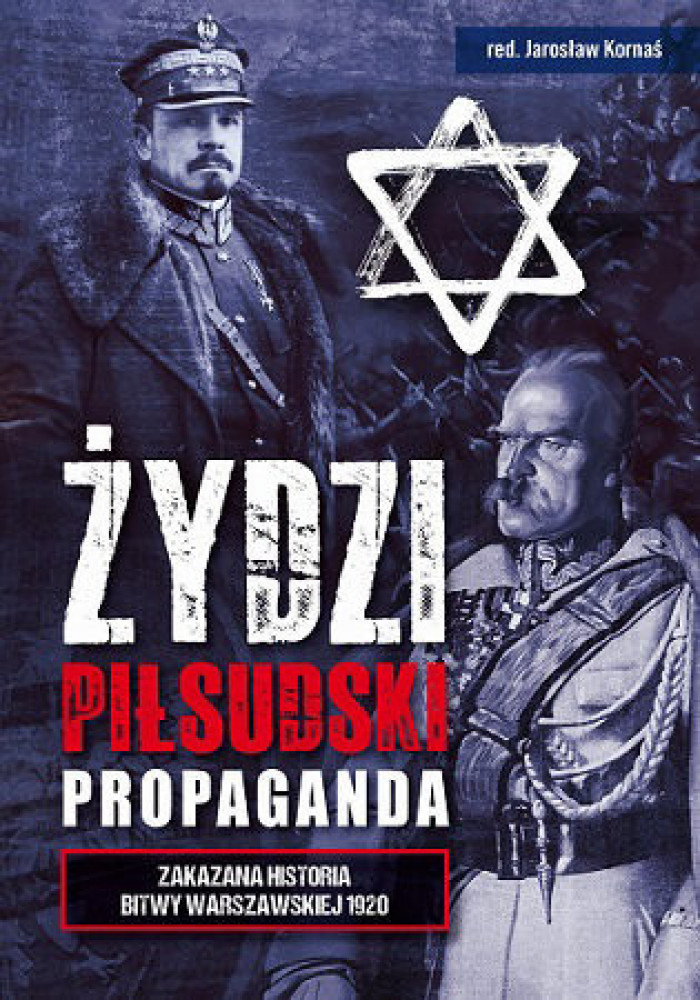 Żydzi, Piłsudski, Propaganda