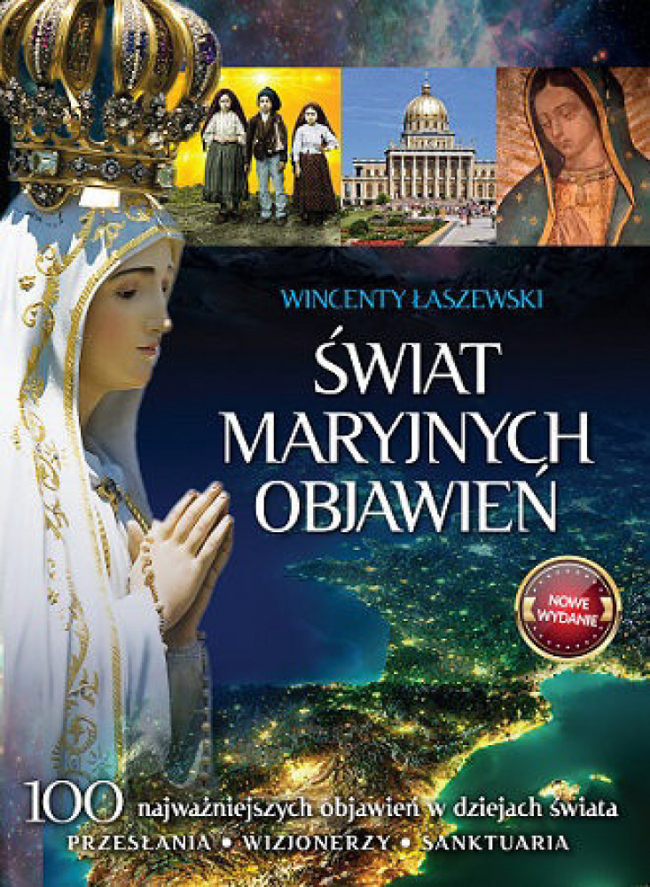 Świat Maryjnych Objawień. Wydanie IV