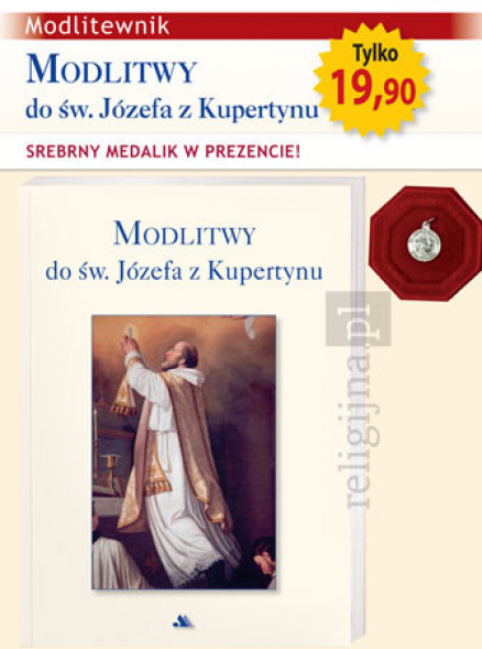 Modlitwy do św. Józefa z Kupertynu. Modlitewnik ze srebrnym medalikiem w prezencie