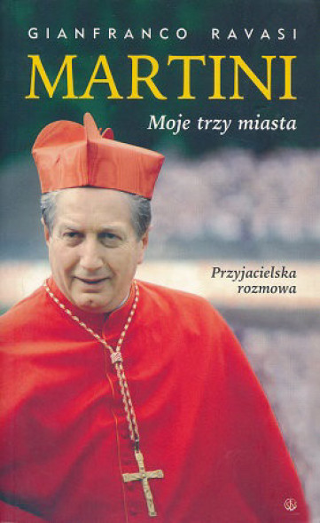 Martini . Moje trzy miasta