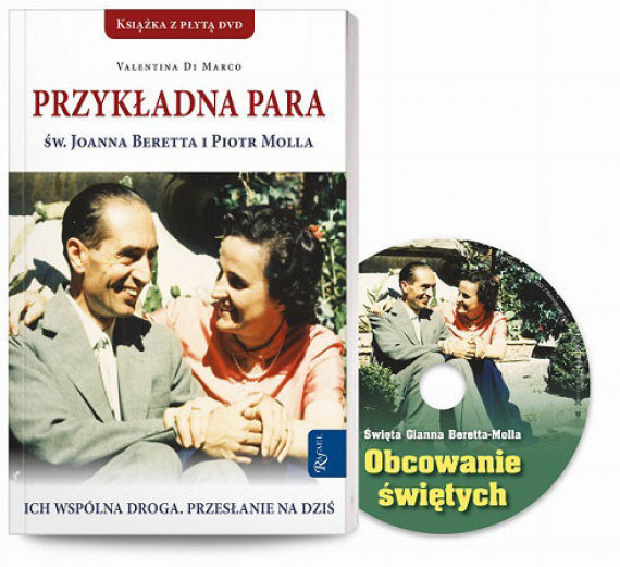 Przykładna para. Św. Joanna Beretta i Piotr Molla