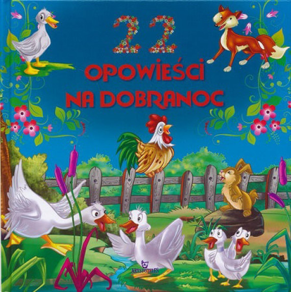 22 opowieści na dobranoc : Książki dla dzieci