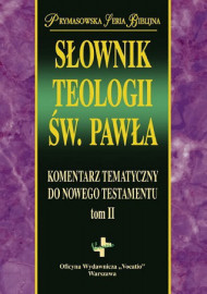 Słownik teologii św. Pawła. Tom II