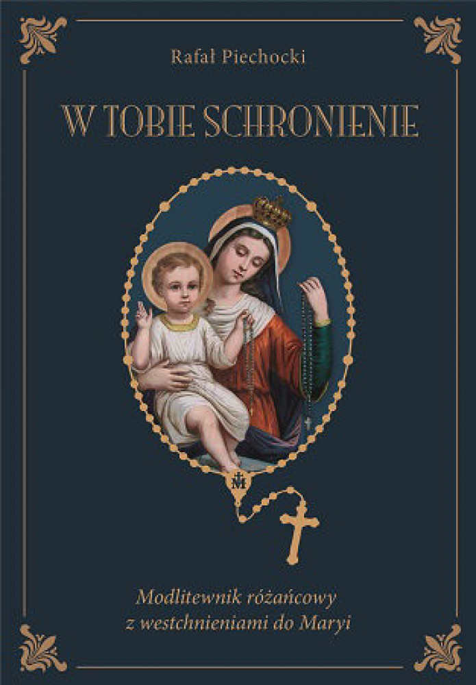W Tobie schronienie