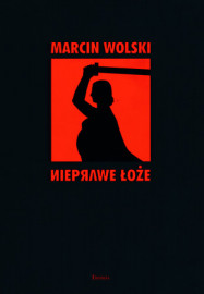 Nieprawe łoże (wyd. 2)