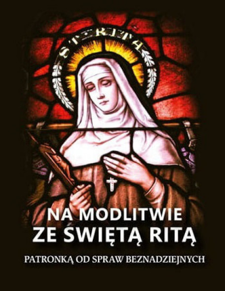 Na modlitwie ze św. Ritą