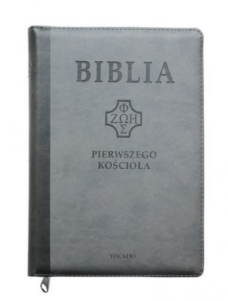 Biblia pierwszego Kościoła, okładka szara : Biblia