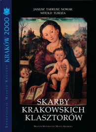 Skarby krakowskich klasztorów