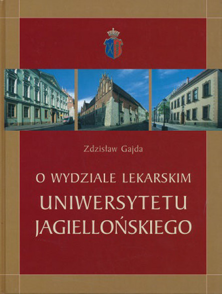 O wydziale lekarskim Uniwersytetu Jagiellońskiego