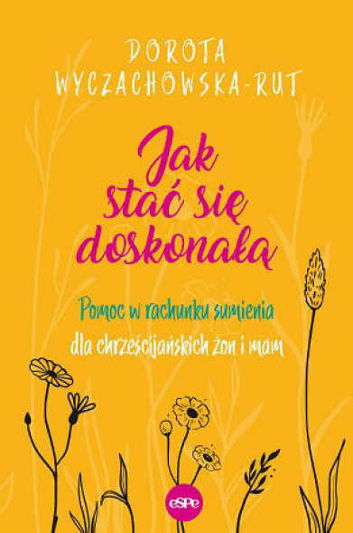 Jak stać się doskonałą
