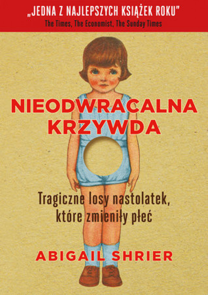Nieodwracalna krzywda - Abigail Shrier