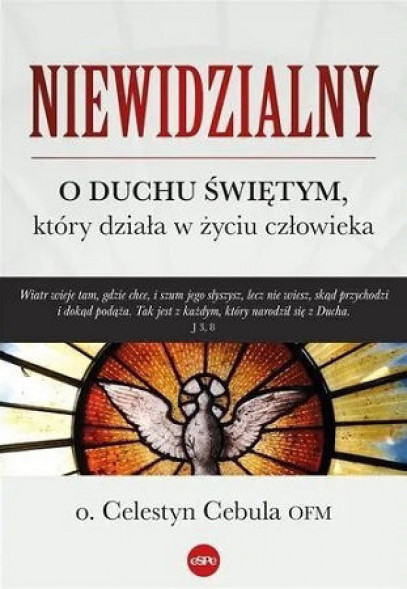 Niewidzialny. O Duchu Świętym...