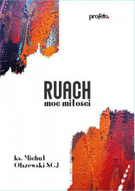 Ruach. Moc miłości