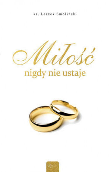 Miłość nigdy nie ustaje... Album ślubny