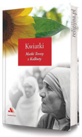 Kwiatki Matki Teresy z Kalkuty