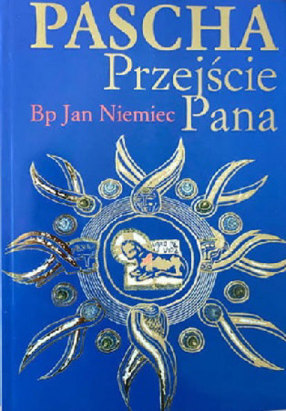 Pascha. Przejście Pana