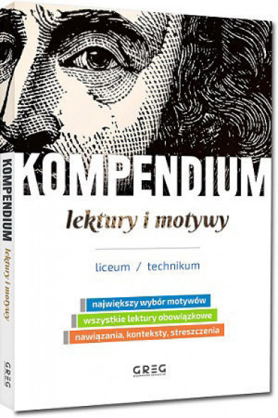 Kompendium - lektury i motywy (liceum/technikum)