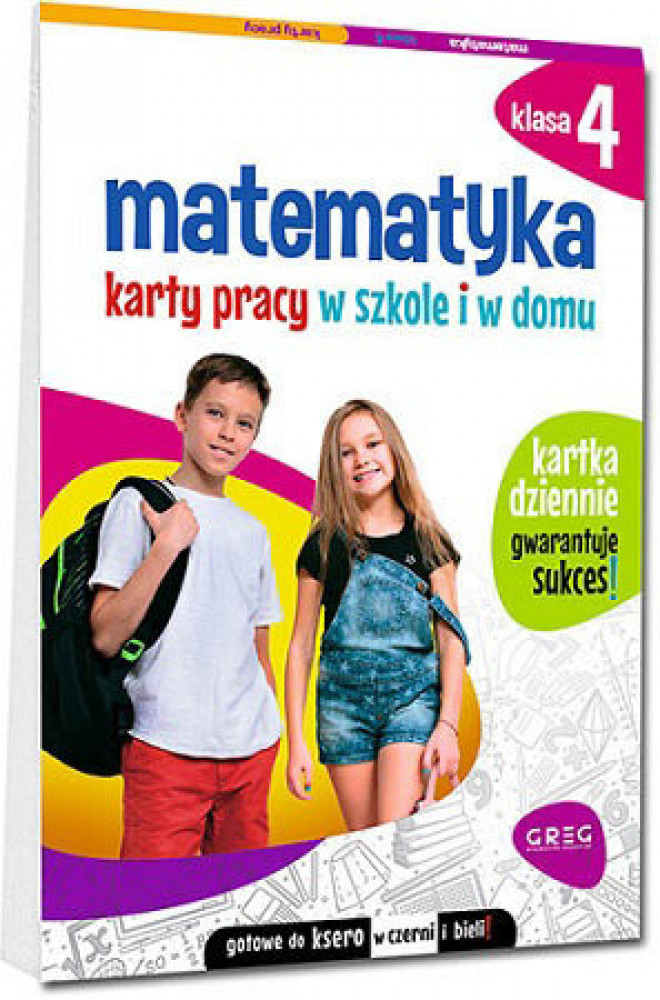 Matematyka. Karty pracy w szkole i w domu. Klasa 4 SP