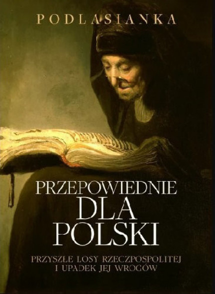Przepowiednie dla Polski