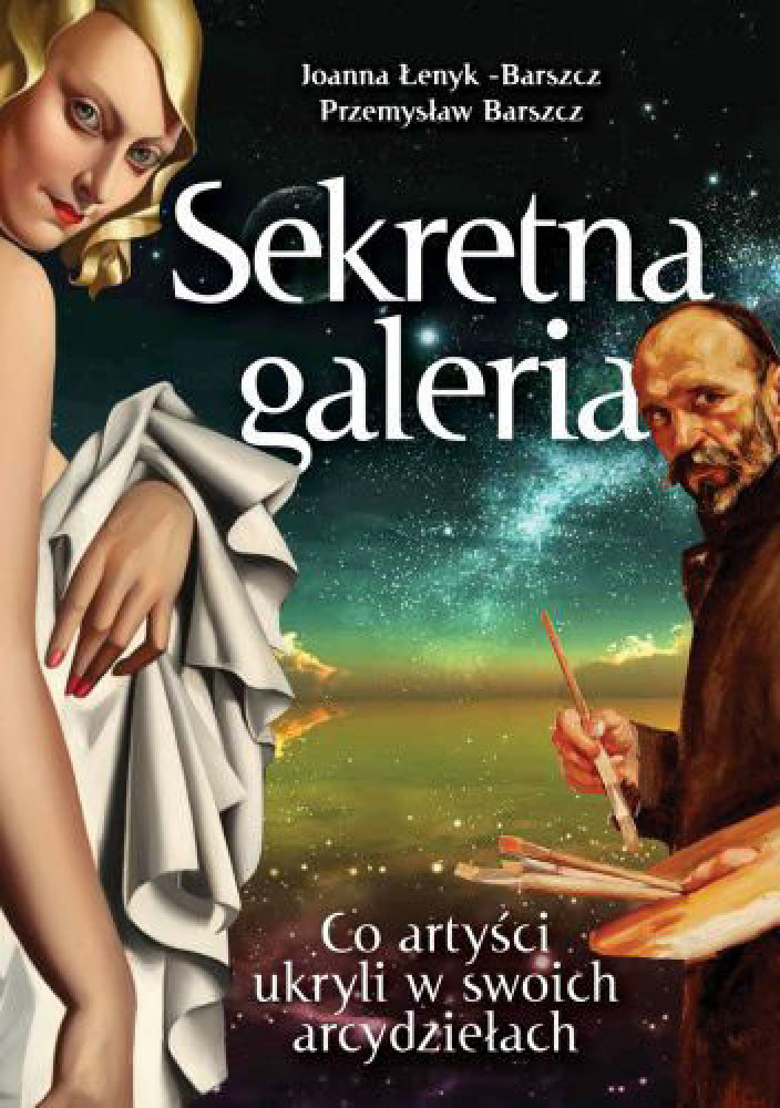Sekretna galeria. Co artyści ukryli w swoich dziełach
