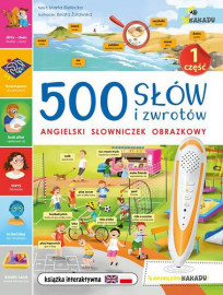 500 słów i zwrotów. Angielski słowniczek obrazkowy cz.1